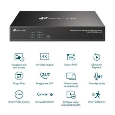 Tp-link poe+ video recorder cu 4 canale de retea, decodare: h.265 +/h.265/ h.264+/h.264, rezolutie playback: 8mp/5mp/4mp/3mp/1080p/uxga/720p/vga/4cif/dcif/2cif/cif/qcif, 2-channel @ 8mp, 4-channel @ 4mp, incoming bandwith: 80 mbps, outgoing bandwidth: 60 ,  NVR | electropc.ro